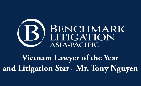 Vietnam Lawyer of the Year_and Litigation Star - Mr. Tony Nguyen
